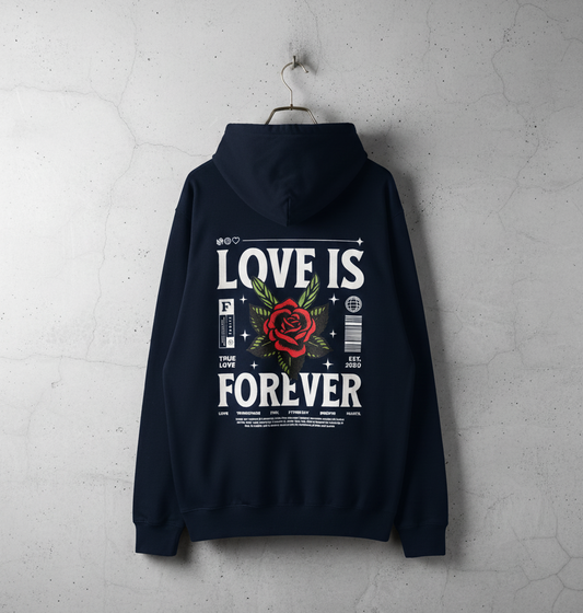 Love is Forever Printed Hoodies