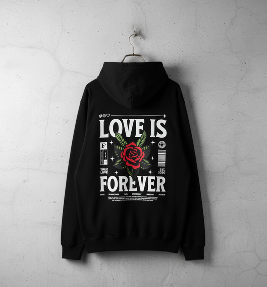 Love is Forever Printed Hoodies
