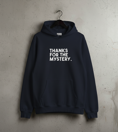 Thanks for Mystery Printed Hoodies