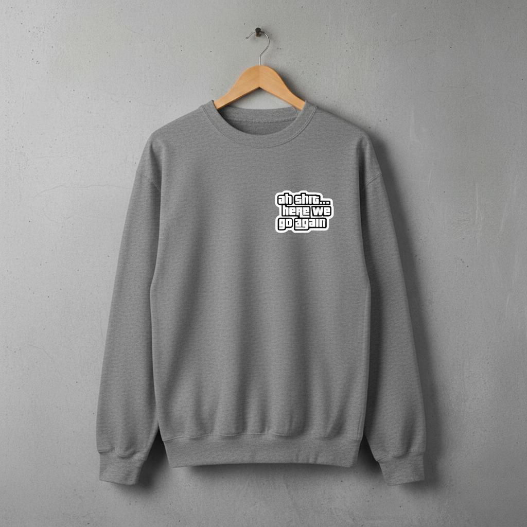 AH SHIT HERE WE GO AGAIN